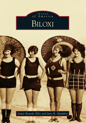 Images of America: Biloxi