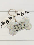 Dog Hair is my Glitter Keychain