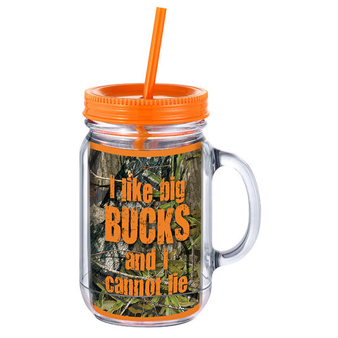 I  Like Big Bucks  Mason Jar Cup